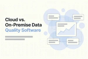 Professional header image for comparison analysis: Cloud vs. On-Premise Data Quality Software: The Enterpris...